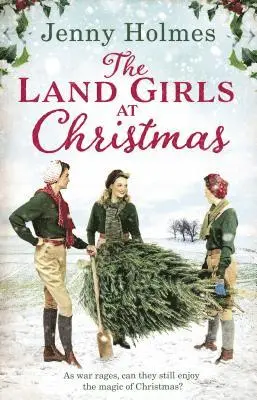Jenny Holmes - Land Girls at Christmas, Häftad