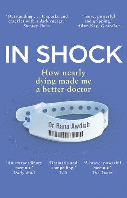 Rana Awdish - In Shock, Häftad