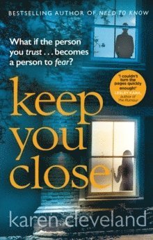 Karen Cleveland - Keep You Close, Häftad