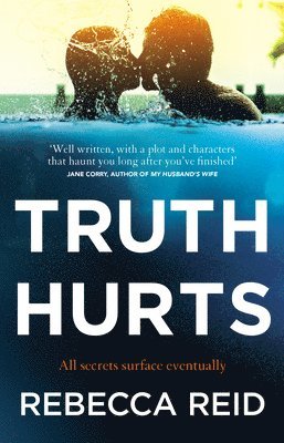 Rebecca Reid - Truth Hurts, Häftad