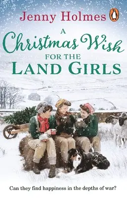 Jenny Holmes - Christmas Wish for the Land Girls, Häftad