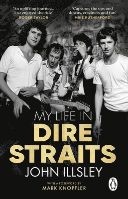 John Illsley - My Life in Dire Straits, Häftad