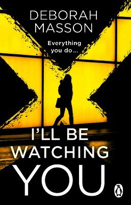 Deborah Masson - I’ll Be Watching You, Häftad