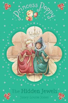 Janey Louise Jones - Princess Poppy: The Hidden Jewels, Häftad