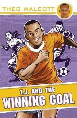 Theo Walcott - T.J. and the Winning Goal, Häftad. Tillgänglighet: Lägg i varukorg