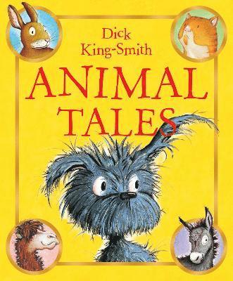 Dick King-Smith - Animal Tales, Häftad