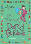 Darcy Burdock: Oh, Obviously