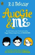 Auggie & Me: Three Wonder Stories