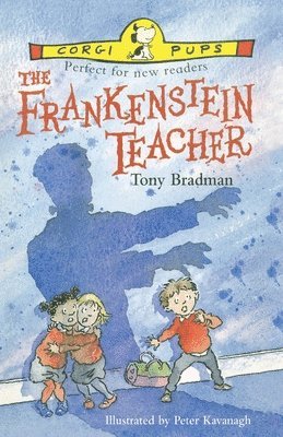 Tony Bradman - Frankenstein Teacher, Häftad