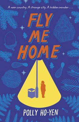 Fly Me Home av Polly Ho-Yen