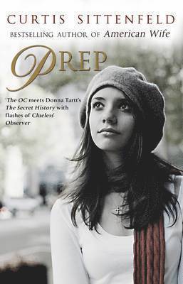 Curtis Sittenfeld - Prep, Häftad