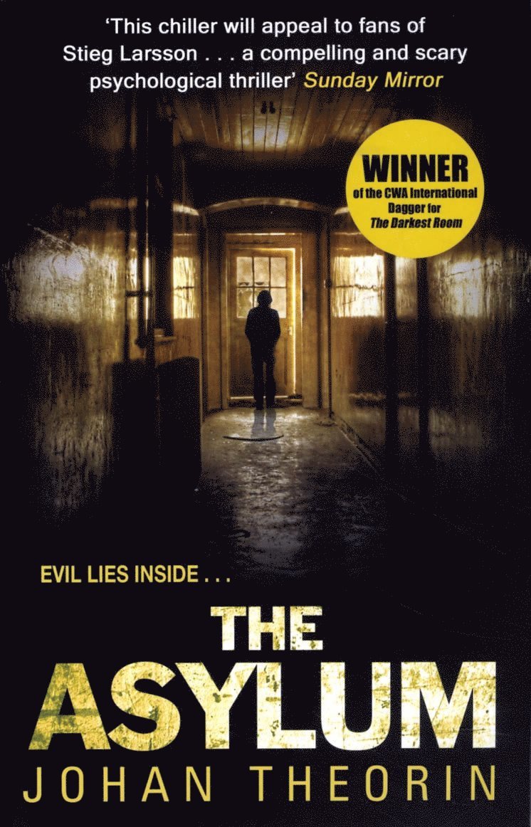 Johan Theorin - Asylum, Häftad