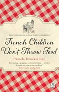 French Children Don't Throw Food