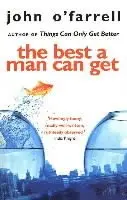 John O'Farrell - Best A Man Can Get, Häftad