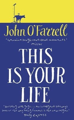 John O'Farrell - This Is Your Life, Häftad
