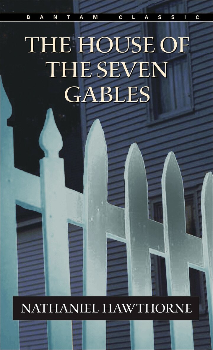Nathaniel Hawthorne - House of the Seven Gables, Häftad