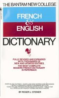 The Bantam New College Revised French & English Dictionary