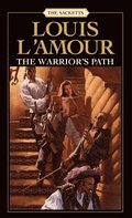 Warrior's Path: The Sacketts