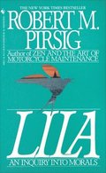 Lila: An Inquiry Into Morals