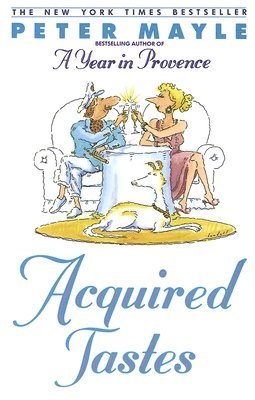 Peter Mayle - Acquired Tastes, Häftad. Tillgänglighet: Lägg i varukorg