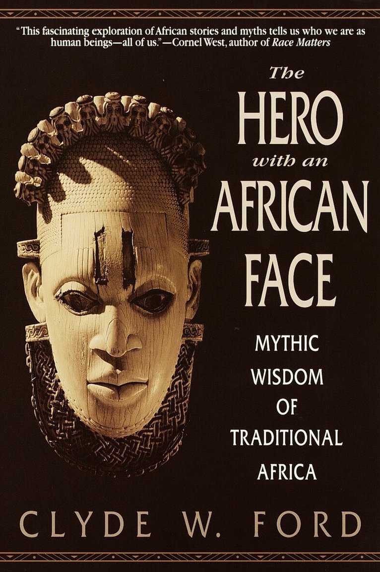 Clyde W. Ford - Hero with an African Face, Häftad