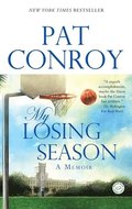 My Losing Season: A Memoir