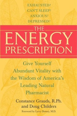 Constance Grauds, Doug Childers - The Energy Prescription, Häftad