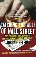Catching The Wolf Of Wall Street