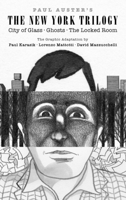 Paul Auster - Paul Auster's The New York Trilogy, E-bok