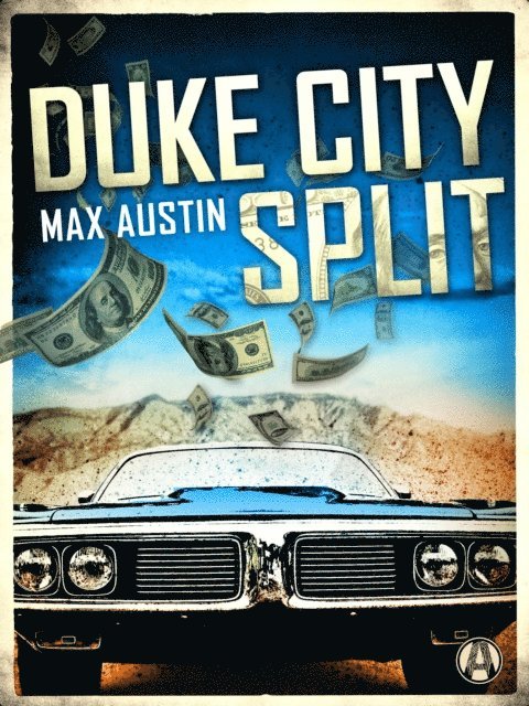 Max Austin - Duke City Split, E-bok