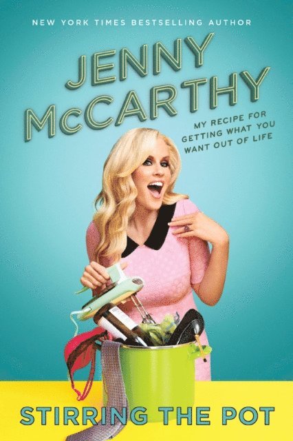 Jenny McCarthy - Stirring the Pot, E-bok
