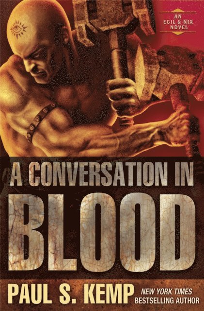 Paul S. Kemp - Conversation in Blood, E-bok