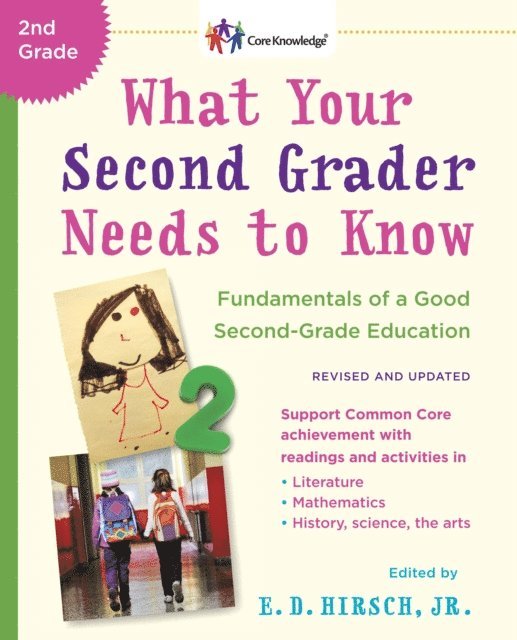 Jr. E.D. Hirsch - What Your Second Grader Needs to Know (Revised and Updated), E-bok