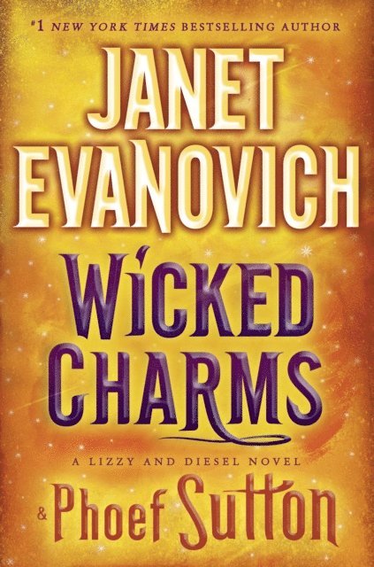 Phoef Sutton, Janet Evanovich - Wicked Charms, E-bok