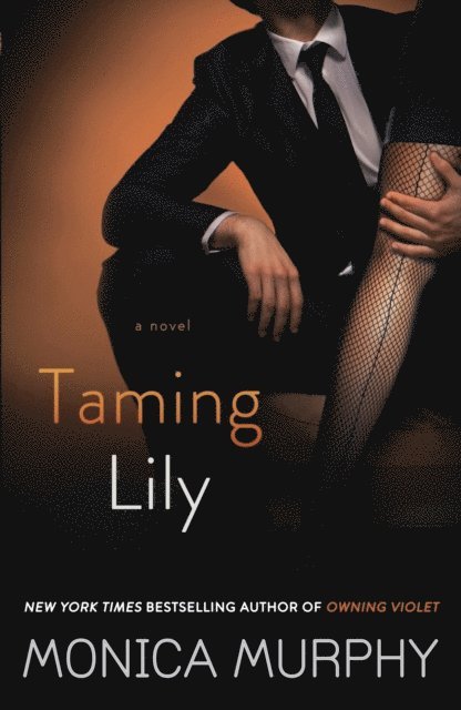 Monica Murphy - Taming Lily, E-bok