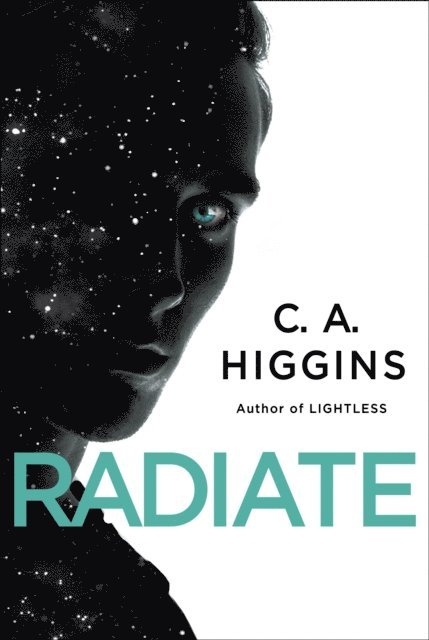 C.A. Higgins - Radiate, E-bok