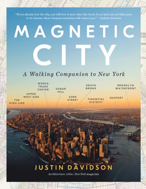 Justin Davidson - Magnetic City, E-bok