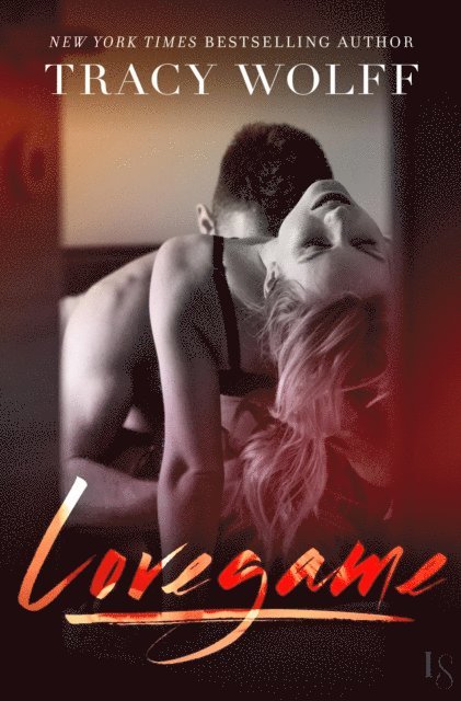 Tracy Wolff - Lovegame, E-bok