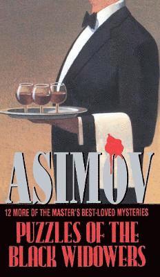 Isaac Asimov - Puzzles Of The Black Widowers, Häftad