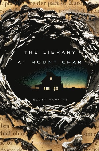 Scott Hawkins - Library at Mount Char, E-bok