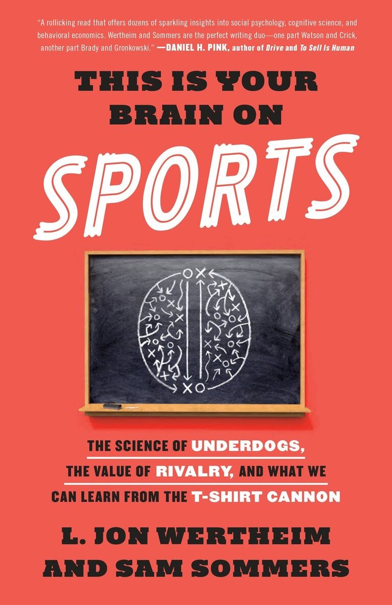L. Jon Wertheim, Sam Sommers - This Is Your Brain on Sports, Häftad. Tillgänglighet: Lägg i varukorg