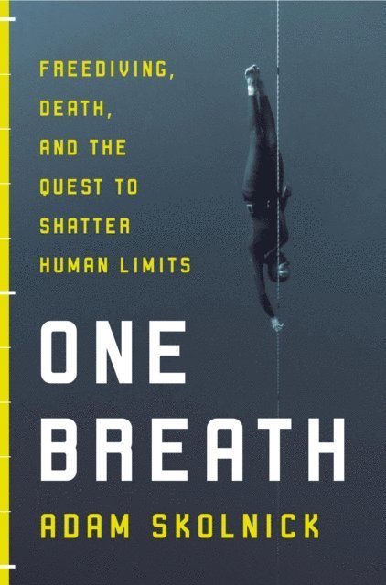 Adam Skolnick - One Breath, E-bok