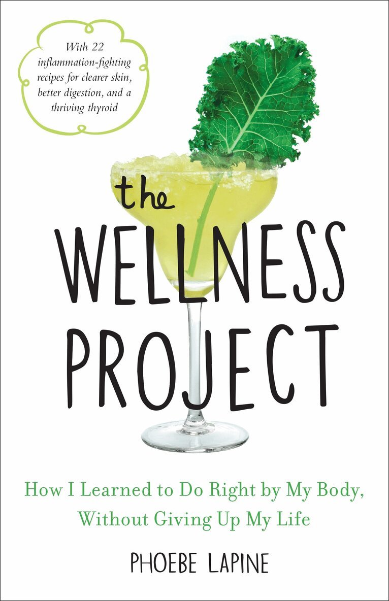 Phoebe Lapine - Wellness Project, Inbunden