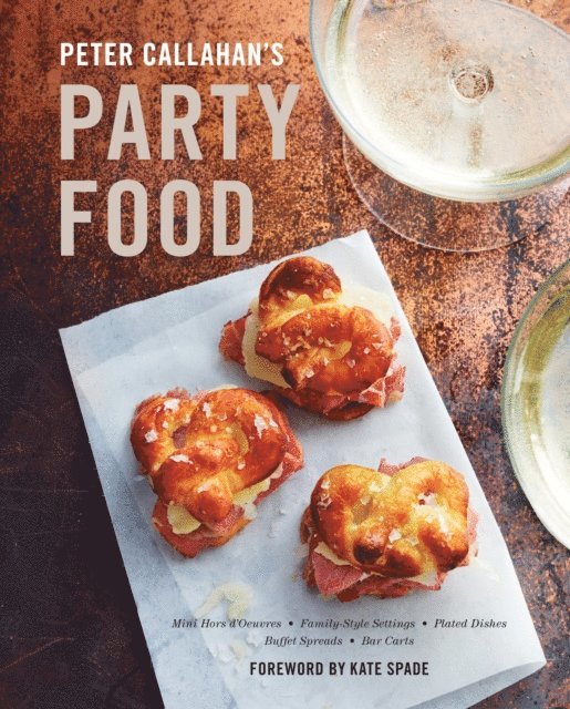 Peter Callahan - Peter Callahan's Party Food, E-bok