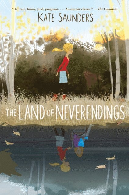 Kate Saunders - Land of Neverendings, E-bok