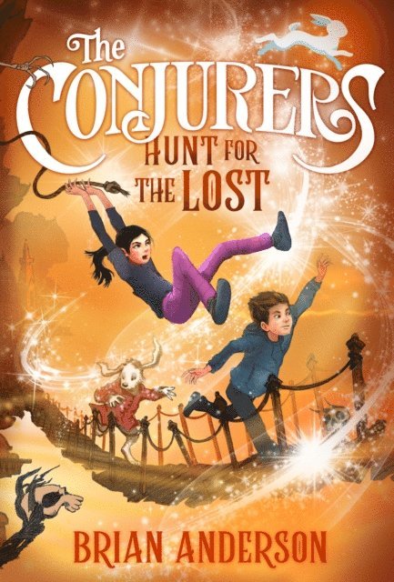 Brian Anderson - Conjurers #2: Hunt for the Lost, E-bok