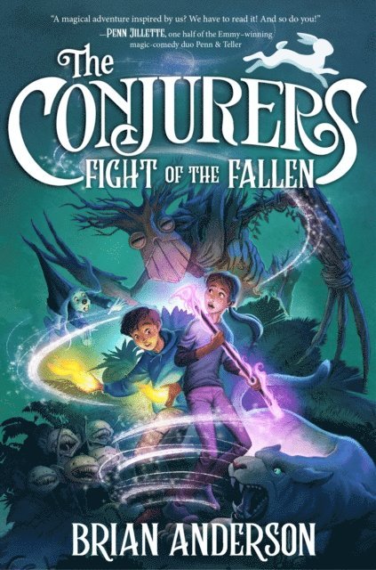 Brian Anderson - Conjurers #3: Fight of the Fallen, E-bok