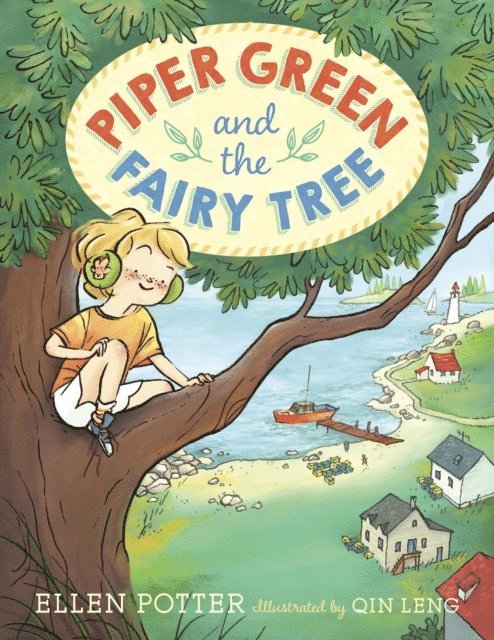 Ellen Potter - Piper Green and the Fairy Tree, E-bok