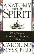 Anatomy Of The Spirit