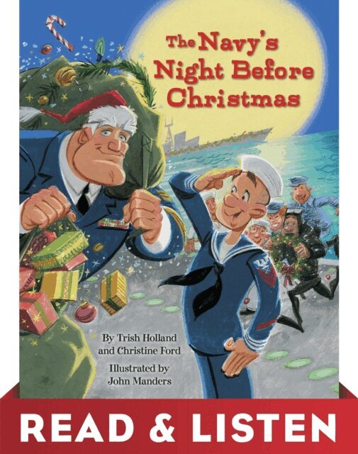 Trish Holland, Christine Ford - Navy's Night Before Christmas: Read & Listen Edition, E-bok